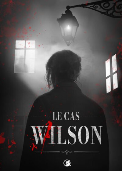Affiche sang le cas wilson Affiche horreur ensanglanté le cas wilson